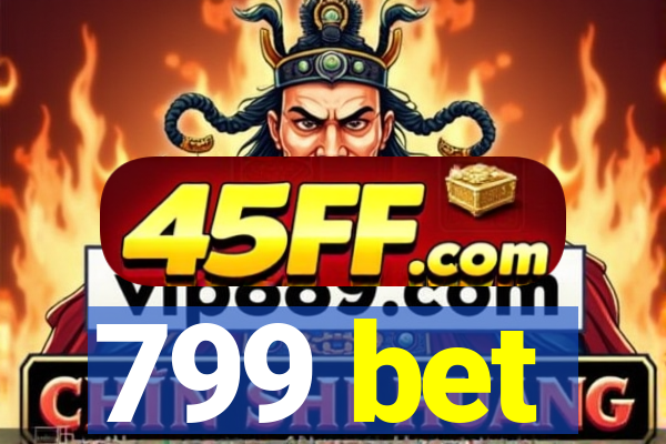 799 bet